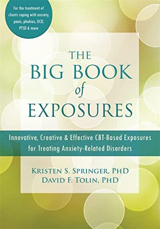 

The Big Book of Exposures by Kristen S Springer-Paperback