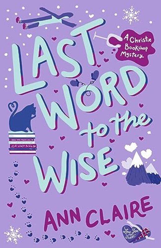 

Last Word to the Wise by Ann Claire-Paperback