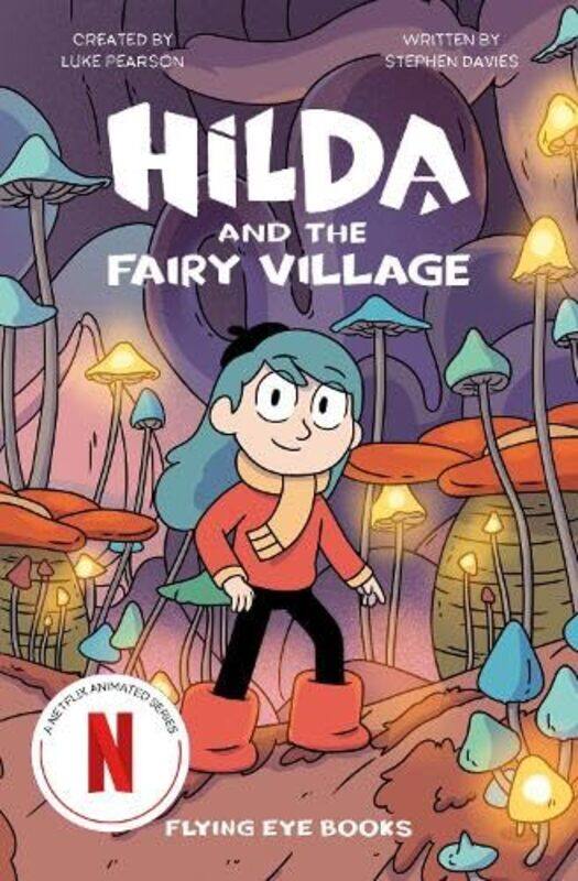 

Hilda And The Fairy Village By Luke Pearson, Stephen Davies Paperback