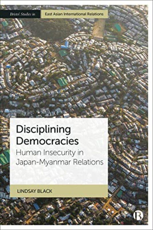 

Disciplining Democracies by Lindsay Leiden University Black-Hardcover