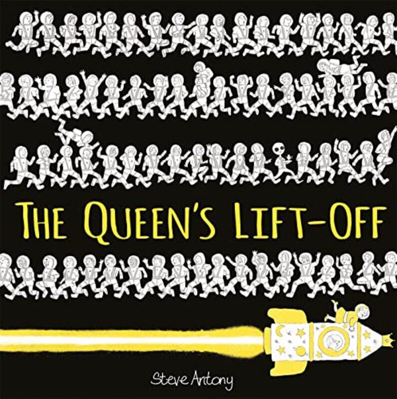 

The Queens LiftOff by Steve Antony-Paperback