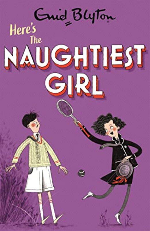 

The Naughtiest Girl Heres The Naughtiest Girl by Enid Blyton-Paperback