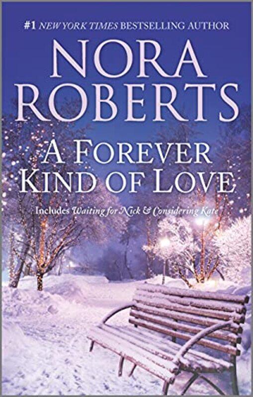 

Forever Kind Of Love by NORA ROBERTS-Paperback