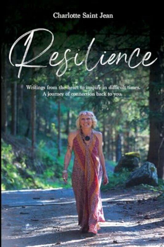 

Resilience by Charlotte Saint Jean-Paperback