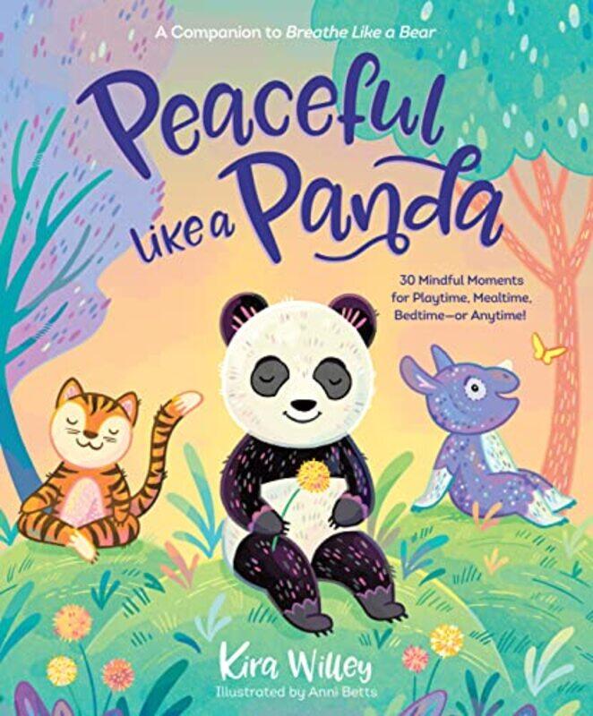 

Peaceful Like a Panda by Kira Willey-Paperback