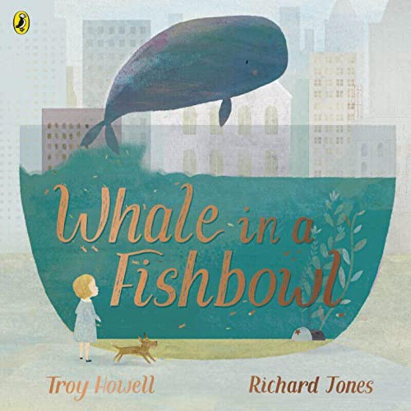 

Whale in a Fishbowl by Troy HowellRichard Jones-Paperback