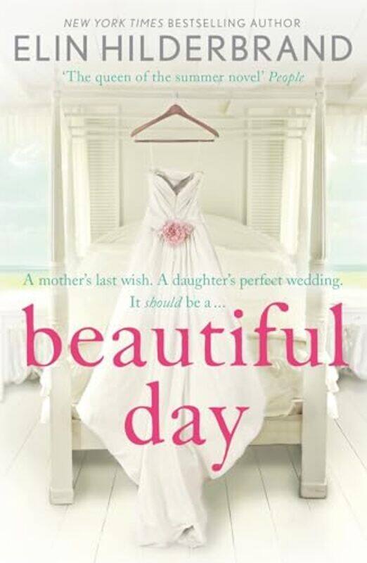 

Beautiful Day by Elin Hilderbrand-Paperback