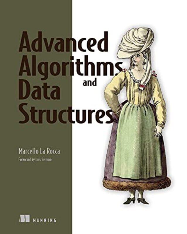 

Algorithms and Data Structures in Action by Marcello La Rocca-Paperback