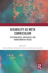 Disability As Meta Curriculum By Gillian Parekh (York University, Canada) - Hardcover