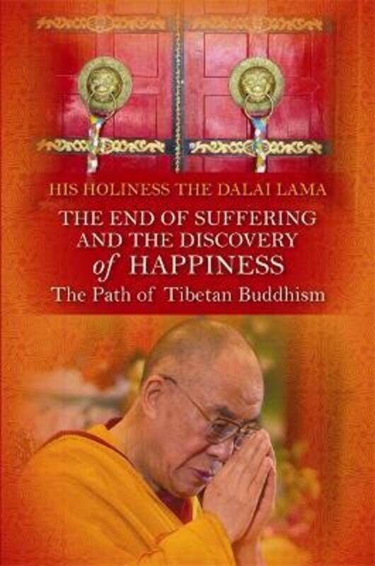 

^(M) END OF SUFFERING AND DISCOVERY OF HAPPINESS,Paperback,ByH.H.DALAI LAMA