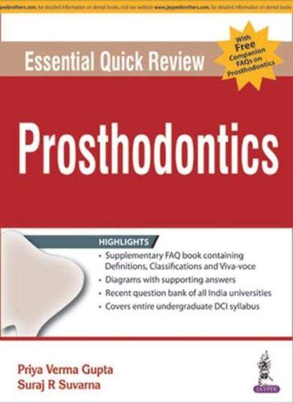 

Essential Quick Review: Prosthodontics , Paperback by Gupta, Verma Priya - Suraj, Suvarna R