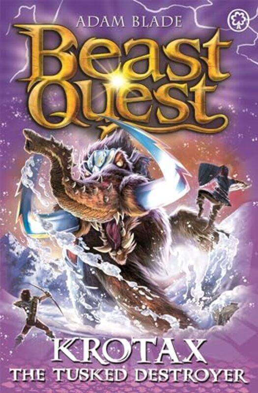 

Beast Quest Krotax the Tusked Destroyer by Adam Blade-Paperback