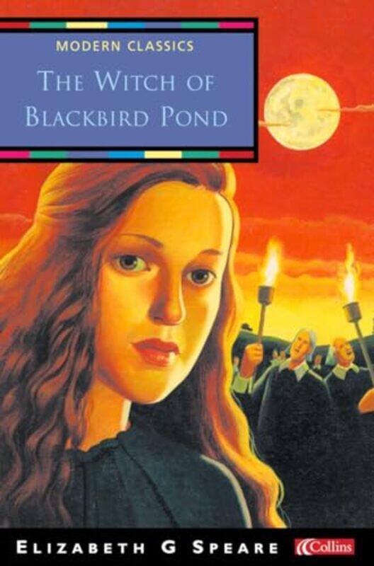 

The Witch of Blackbird Pond by Elizabeth George Speare-Paperback