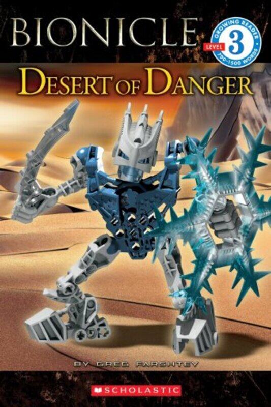

Bionicle Reader #3: Desert Of Danger (Lego Reader), Paperback Book, By: Greg Farshtey
