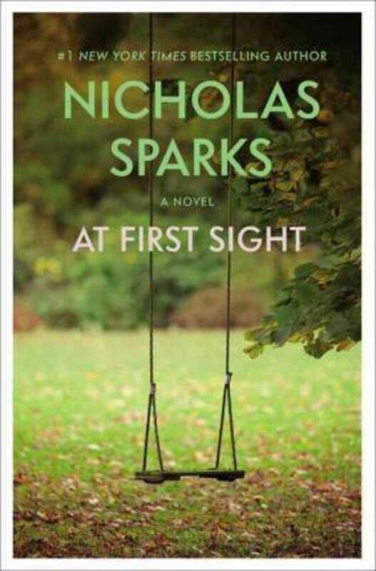 

At First Sight.paperback,By :Nicholas Sparks