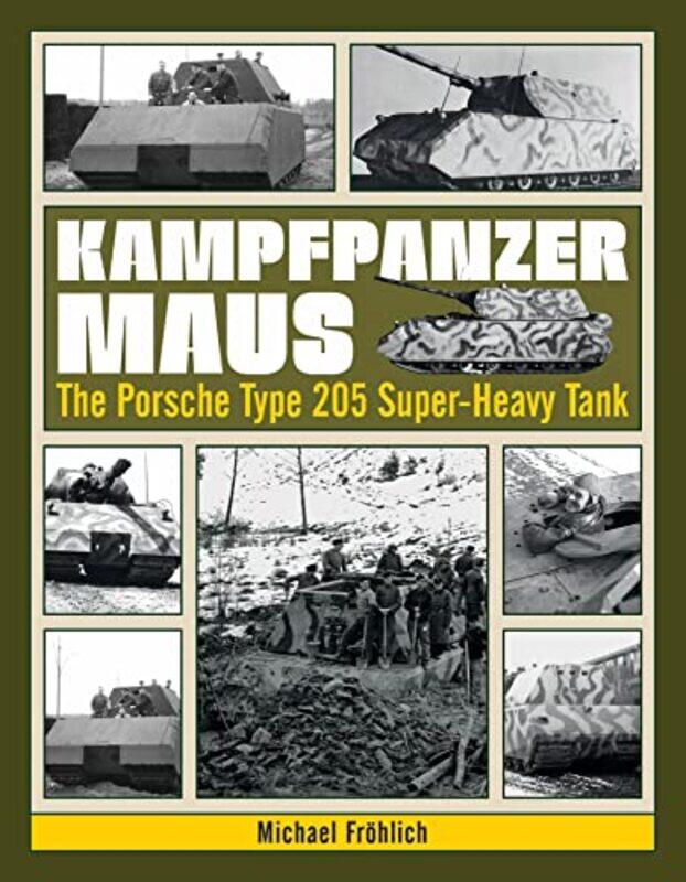 

Kampfpanzer Maus by Michael Frohlich-Hardcover