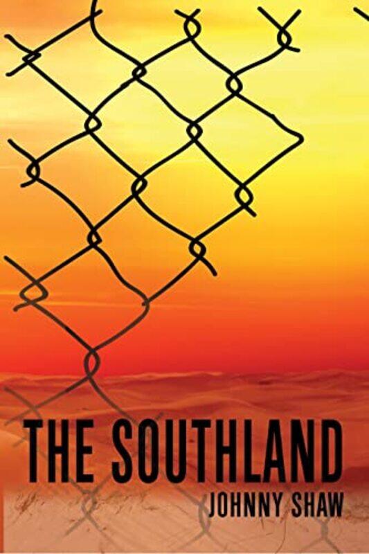 

The Southland by Johnny Shaw-Hardcover