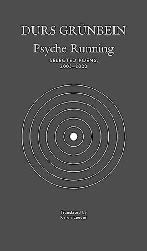 

Psyche Running by Durs GrunbeinKaren Leeder-Hardcover