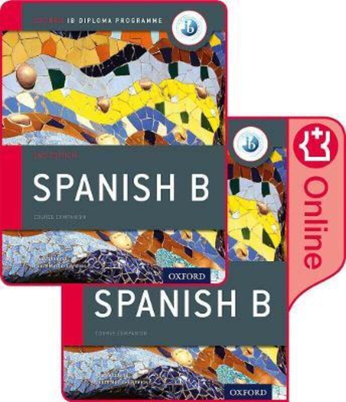 

IB Spanish B Course Book Pack: Oxford IB Diploma Programme (Print Course Book & Enhanced Online Cour,Paperback,ByValbuena, Ana - Martin Cisneros, Laur