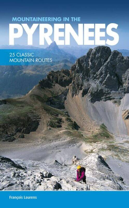 

Mountaineering in the Pyrenees by Guy Lyon Playfair-Paperback