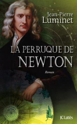 La Perruque de Newton, Paperback Book, By: Jean-Pierre Luminet