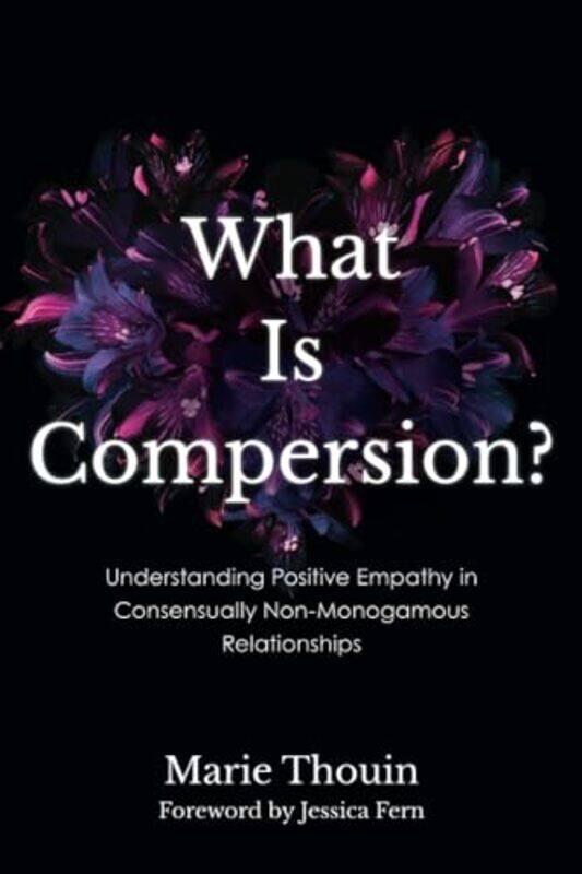 

What Is Compersion by Anselm-Paperback