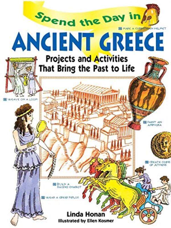 

Spend the Day in Ancient Greece by Linda Honan-Paperback