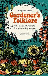 GardenerS Folklore by Nick Nick Redfern Redfern-Hardcover