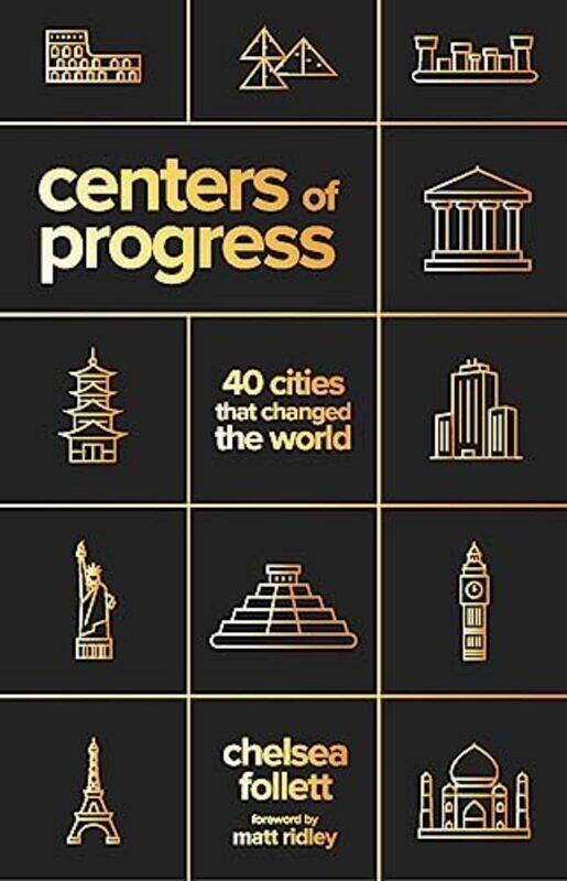 

Centers of Progress by Chelsea Follett-Paperback