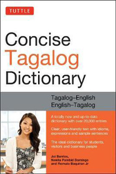 Tuttle Concise Tagalog Dictionary: Tagalog-English English-Tagalog (over 20,000 entries), Paperback Book, By: Joi Barrios