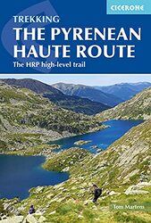 The Pyrenean Haute Route The Hrp Highlevel Trail by Martens, Tom Paperback