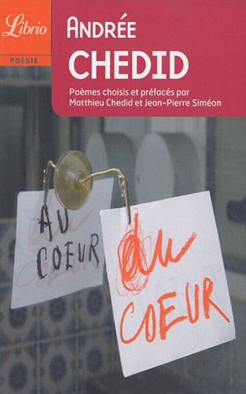 

Au Coeur Du Coeur, Paperback Book, By: Andree Chedid