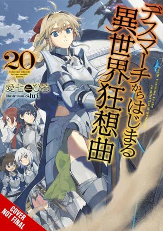 

Death March to the Parallel World Rhapsody Vol 20 light novel by Hiro Ainana-Paperback