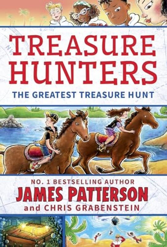 Treasure Hunters The Greatest Treasure Hunt by James Patterson-Paperback