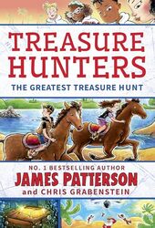 Treasure Hunters The Greatest Treasure Hunt by James Patterson-Paperback