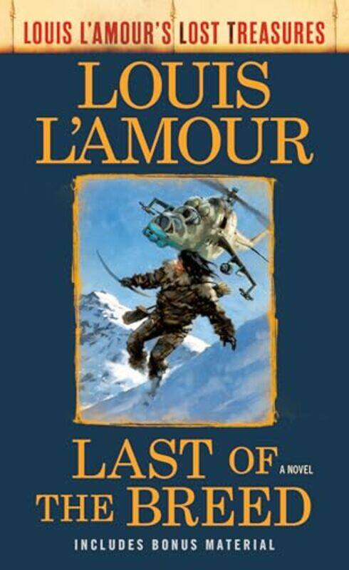 

Last Of The Breed by Louis LAmour-Paperback