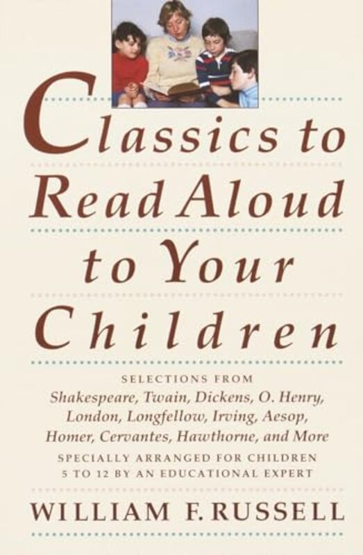 Classics to Read Aloud to Your Children by Rich Royal Holloway University of London Moth-Paperback