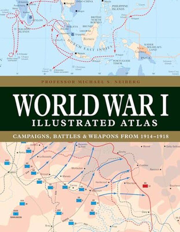 

Ww1 Illus Atlas By Neiberg Michael S - Hardcover