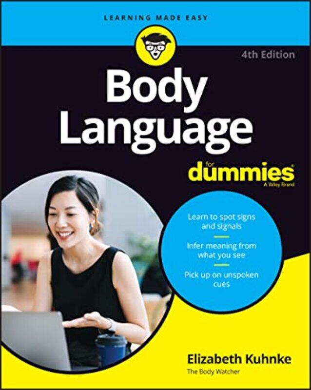 

Body Language For Dummies by Jean-Thierry Le BougnecMarie-Jose LopesEmilie Mathieu-Benoit-Paperback