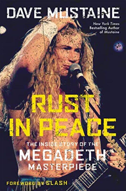 

Rust in Peace by Dave MustaineJoel Selvin-Hardcover