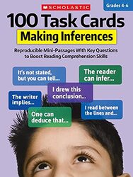 100 Task Cards: Making Inferences: Reproducible Mini-Passages with Key Questions to Boost Reading Co,Paperback,By:Martin, Justin McCory - Ghiglieri, Carol - Martin, Justin