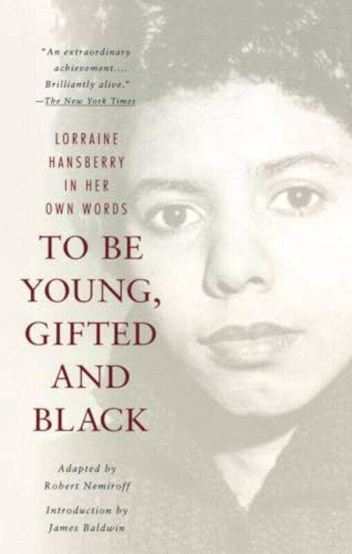 

To Be Young Gifted And Black By Nemiroff Robert - Paperback