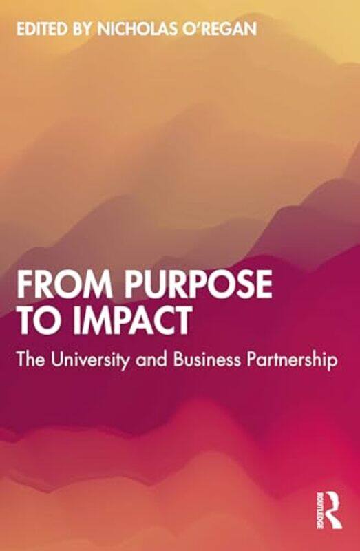 

From Purpose to Impact by Nicholas ORegan-Paperback