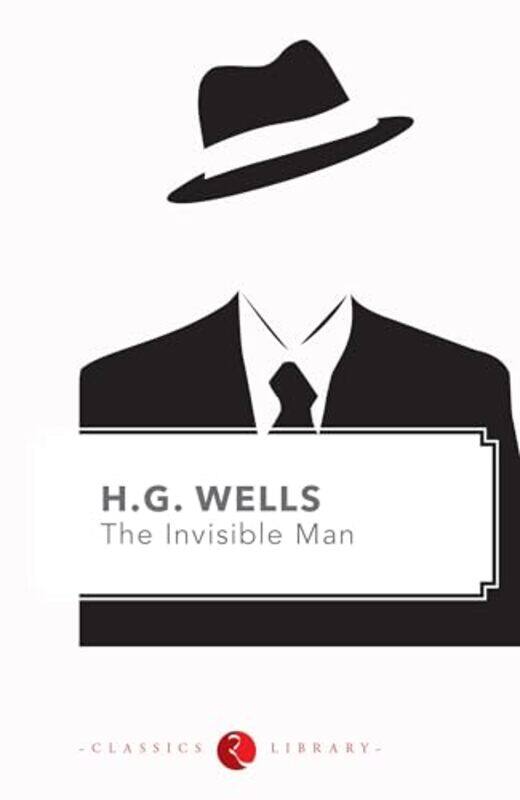 

The Invisible Man by H G Wells - Paperback