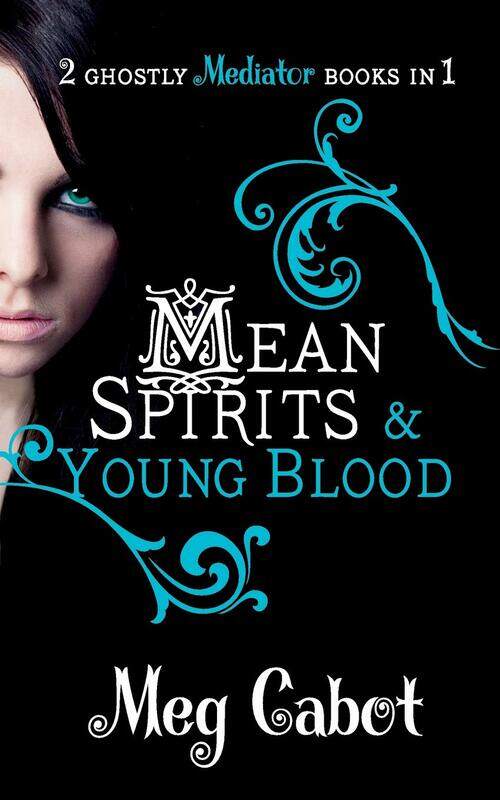 

The Mediator: Mean Spirits & Young Blood (Mediator Bind Up), Paperback Book, By: Meg Cabot