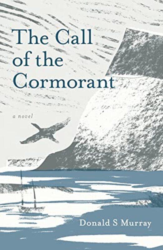 

The Call of the Cormorant , Paperback by Murray, Donald S