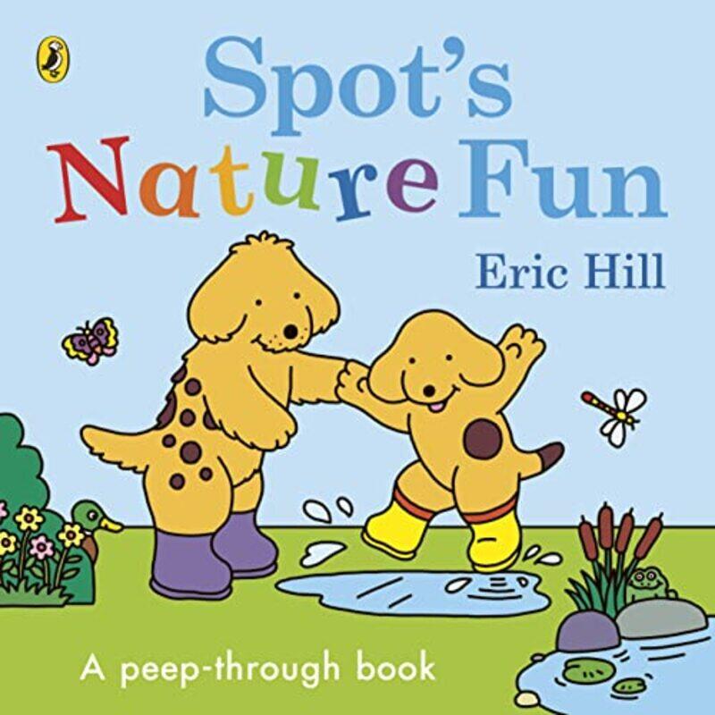 

Spot Nature Fun! Paperback by Eric Hill