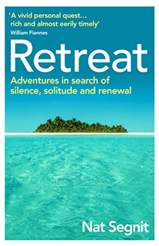 Retreat by Nat Segnit-Paperback