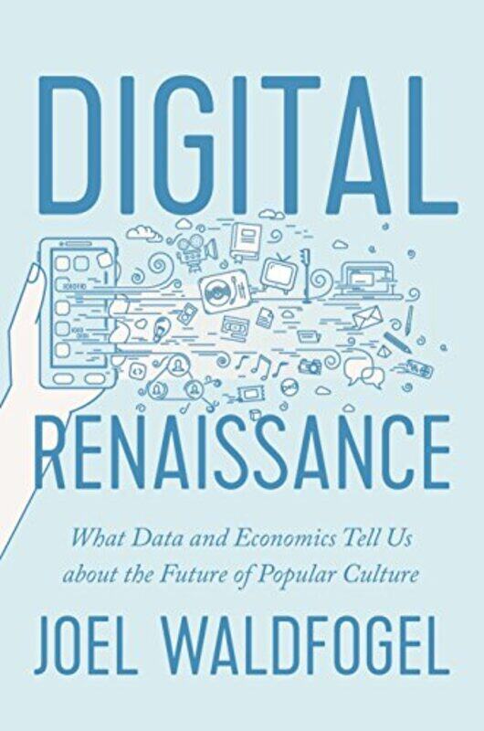 

Digital Renaissance by Joel Waldfogel-Hardcover