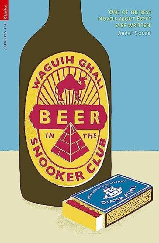 

Beer in the Snooker Club,Paperback,by:Ghali, Waguih - Athill, Diana